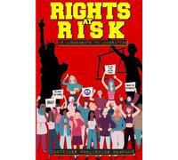 Rights At Risk: 19 Amendments To Liberation
