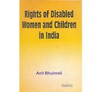 Rights of Disabled Women and Children In India
