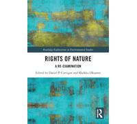Rights of Nature : A Re-examination