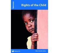 Rights of the Child : Issues: PSHE & RSE Resources For Key Stage 3 & 4 412