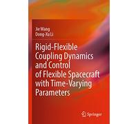 Rigid-Flexible Coupling Dynamics and Control of Flexible Spacecraft with Time-Varying Parameters