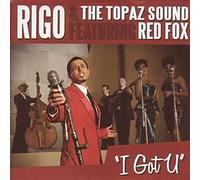 Rigo & the Topaz Sound Feat Re - I Got U