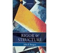 Rigor and Structure