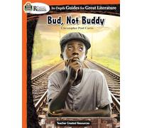 Rigorous Reading: Bud, Not Buddy