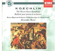 Rigutto - Koechlin -Seven Stars Symphony - Orchestral Works