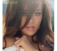 Rihanna - A Girl Like Me [VINYL]