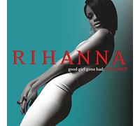 Rihanna Good Girl Gone Bad + 4 (CD) (US IMPORT)