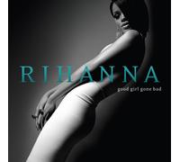 Rihanna - Good Girl Gone Bad [VINYL]