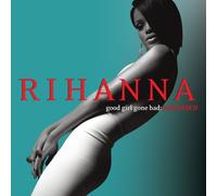 Rihanna - Good Girl Gone (Classic Al