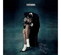 Rihanna - Love On The Brain