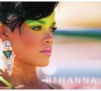 Rihanna - Rehab (2-Track)