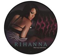 Rihanna - Shut Up & Drive [12" VINYL]