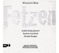 Rihm, Wolfgang - Fetzen