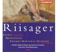 Riisager: Etudes / Qarrtsiluni / Erasmus Montanus Overture