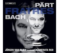 Rijen/Camerata Rco - Arvo Pärt, Johann Sebastian Bach: Fratres