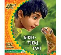 Rikki Tikki Tavi:The Jungle Book Tales:Illustrated Children's Classics: 4 (Illustrated Children's Classics Collection)