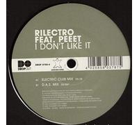 Rilectro - I Don't Like It [Vinyl Single] [VINYL]