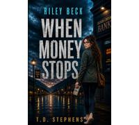 Riley Beck: When Money Stops