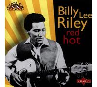 Riley Billy Lee - Red Hot