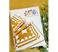 Riley Blake Designs A Year in Solids Quilt Pattern Booklet by Jessica Dayon