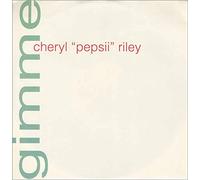 Riley, Cheryl Pepsii - Gimme [VINYL]