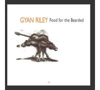 Riley Gyan - Food for the Bearded