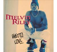 Riley, Melvin - Ghetto Love