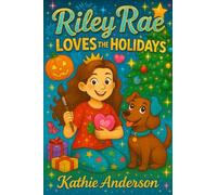 Riley Rae LOVES The Holidays!