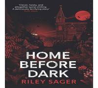 Riley Sager Home Before Dark Paperback Book in White Riley Sager White