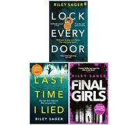 Riley Sager Thriller 3 Books Collection Set (Lock Every Door, Last Time I Lied & Final Girls)