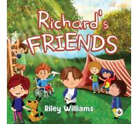 Riley Williams Richard's Friends Paperback Book Riley Williams Multicolor