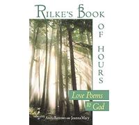 Rilke's Book of Hours: Love Poems to God by Rainer Maria Rilke (1997-04-01)