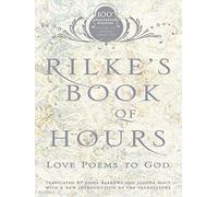 Rilke's Book of Hours Publisher: Riverhead Trade