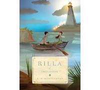 Rilla of Ingleside: 8 (Anne of Green Gables)