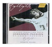 Rilling Bach-Collegium Stuttg - Bach, J S: St John Passion, BWV245 (excerpts)