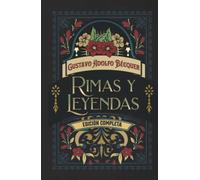 Rimas y Leyendas Edición completa: Edición de colección