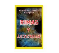 Rimas y leyendas. Gustavo Adolfo Becquer