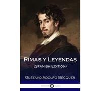 Rimas y Leyendas (Spanish Edition)