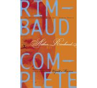 Rimbaud Complete (Modern Library) (Modern Library Classics)