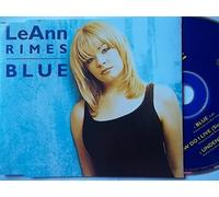 Rimes Leann - Blue/How Do I Live