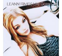 Rimes,Leann - Life Goes on