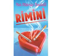 Rimini : The electrifying masterpiece set on the simmering '80s Italian Riviera