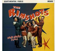 Rimshots - Sentimental Fools [VINYL]