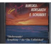 RIMSKIJ-KORSAKOV/F. SCHUBERT - SCHEHERAZADE / SINFONIE 7 DIE UNVOLLENDETE