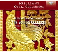 Rimsky-Korsakov, N. - Rimsky-Korsakov: The Golden Cockerel