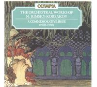 RIMSKY-KORSAKOV : Russian Easter Festival Overture, Sadko, Fantasia on Serbian Themes, At the Tomb, Sinfonietta in A minor, Overture on Russian Themes