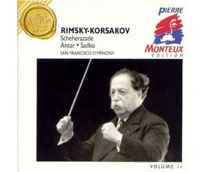 Rimsky-Korsakov :Scheherazade, Sadko, Symphony no. 2 ' Antar'- Pierre Monteux Edition / Volume 11