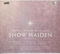 Rimsky-Korsakov: Snow Maiden-Complete Opera by Alexandrina Milcheva, Elena Zemenkova, Stefka Evstatieva, Avram Andreev [Music CD]