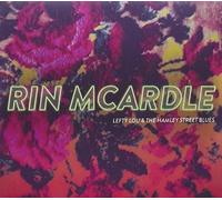 Rin McArdle - Lefty Lou & The Hamley Street Blues [Import]