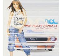 Rina Aiuchi Remixes:Cool City Production Vol.5